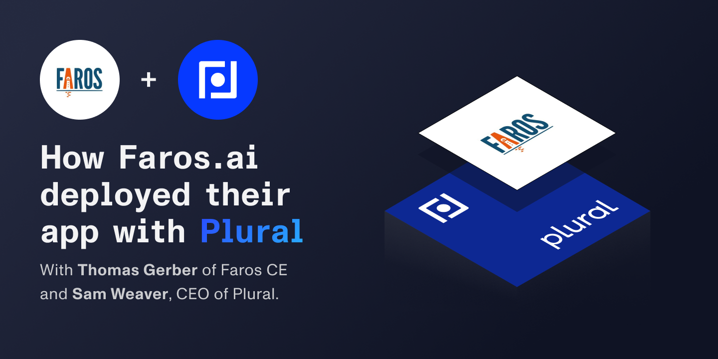 How Faros Built Their Open Source Product Using Plural
